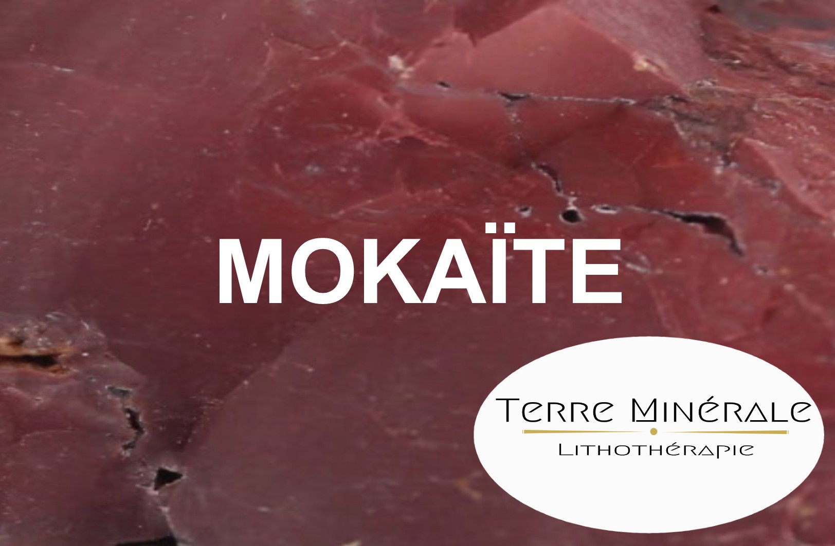MOKAÏTE - PIERRES LITHOTHÉRAPIE
